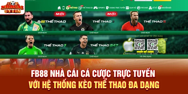 FB88 nhà cái cá cược trực tuyến với hệ thống kèo thể thao đa dạng